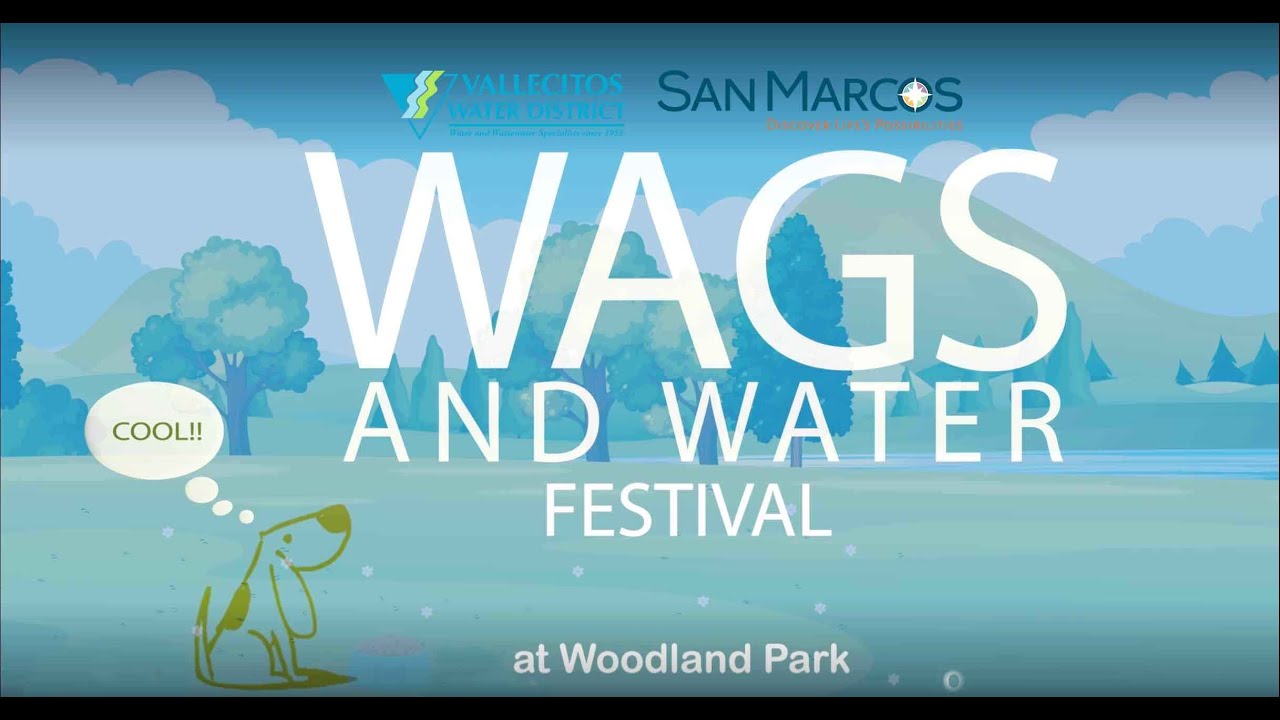 Wags and Water Festival Vallecitos Water District and the CIty of San
