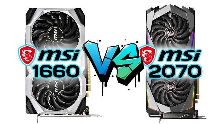 So sánh gtx 1660 gaming x vs ventus