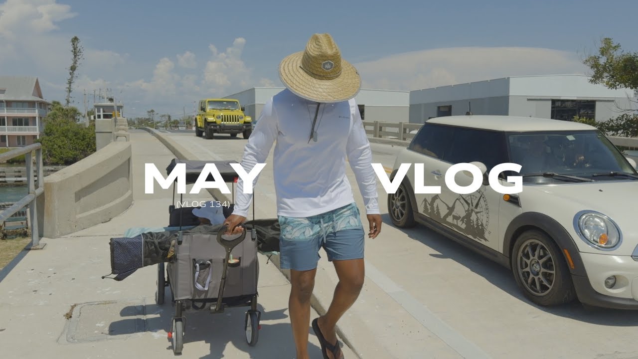MAY RECAP (VLOG 134)