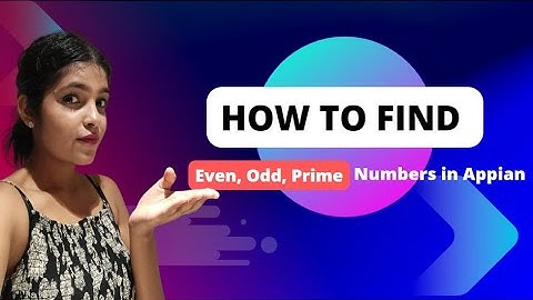 Appian | Even | Odd | Prime | Appian Interview Question | Low Code