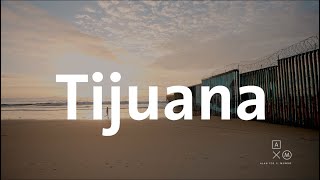 24 hrs en Tijuana 4K | Baja road trip #3 Alan por el mundo