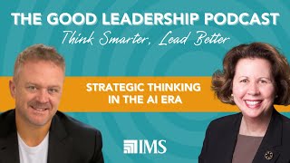 Strategic Thinking in the AI Era with Dr. Julia Sloan & Charles Good |  TGLP #174