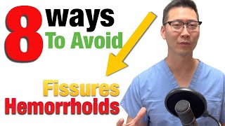 8 ways to prevent Fissures and Hemorrhoids! | Dr Chung's Treatment