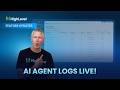 AI Agent Logs Live!
