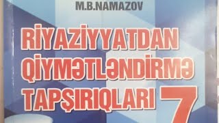 Rasional ədədlər.B variantı.Namazov.Qiymətləndirmə tapşırıqları.7ci sinif.