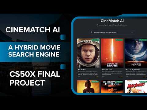 CineMatch AI: A Hybrid Movie Search Engine | CS50x Final Project