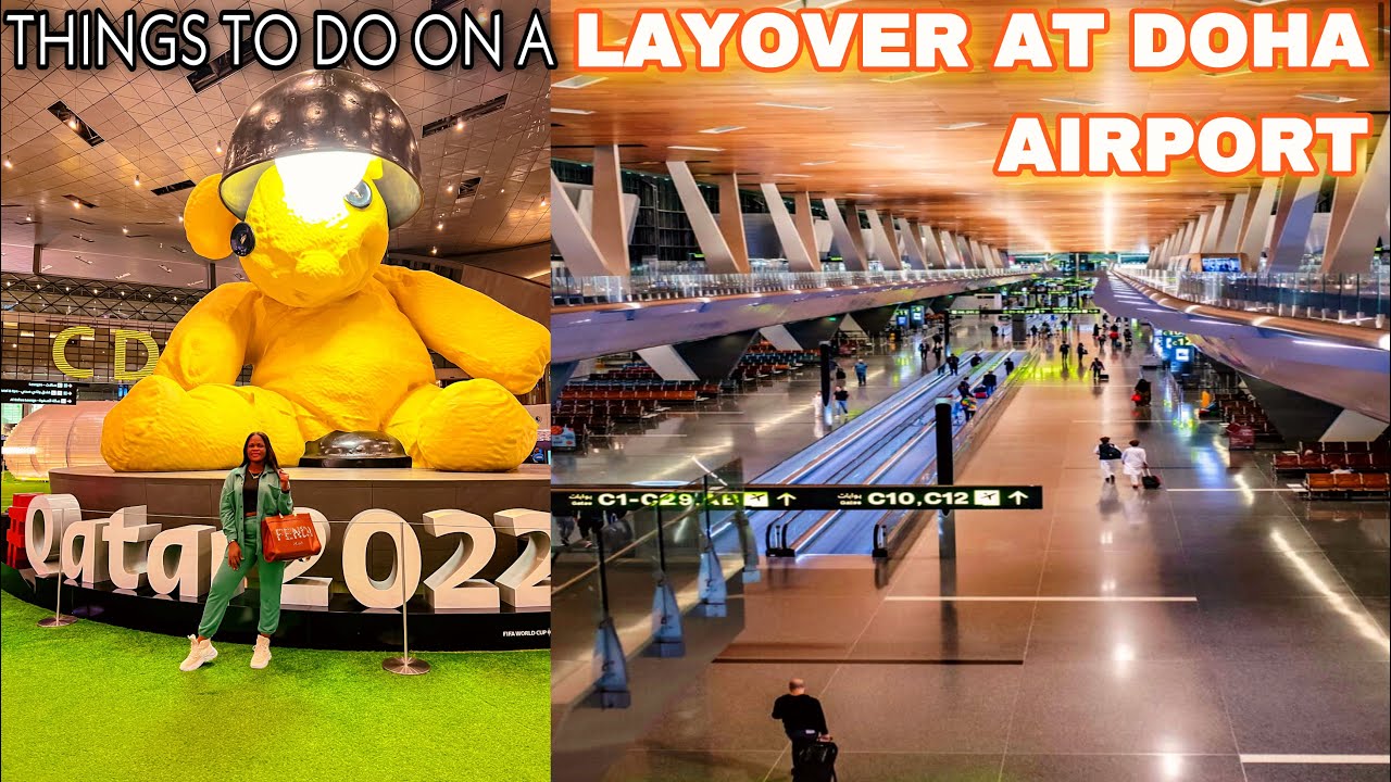 how-to-survive-a-layover-at-doha-international-airport-dohaqatar-youtube