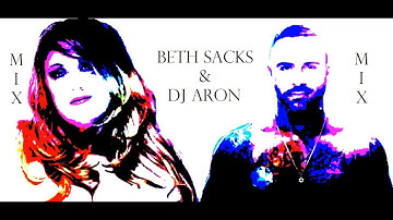 Dj Aron & Beth Sacks MIX MIX