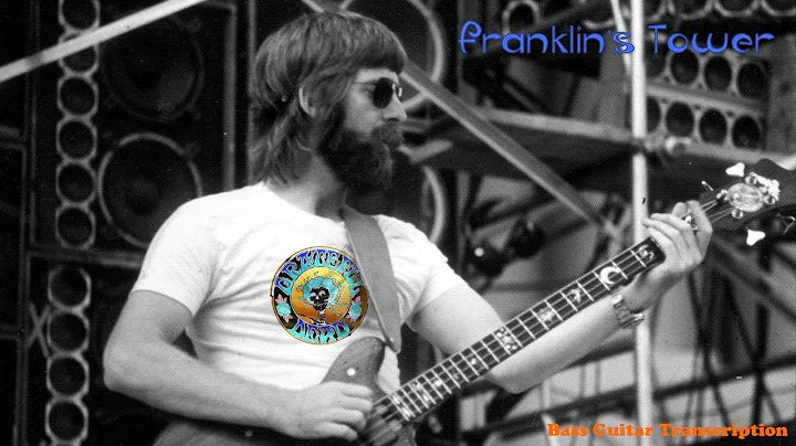 Franklin's Tower-Bass Tab & Notation-The Grateful ...