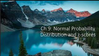 Lab 5 (Normal Distribution,  Z-scores, and CIs)