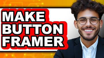 How to Make Button Framer 2025 (Only Way)