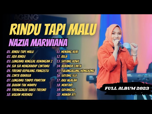 RINDU TAPI MALU - Nazia Marwiana ft Ageng Music | FULL ALBUM 2023 class=
