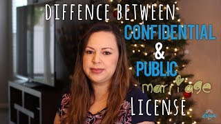 In this video, i'm going to talk about the difference between a
confidential marriage license and public license. 0:11 what is
licens...