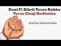 Duaii Yeroo Rakko Yeroo Cinqi Godhatan Duai Fi Zikri Afaan Oromo Haraya AbduTube Duaii Yeroo Rakko Yeroo Cinqi Godhatan Duai Fi Zikri Afaan Oromo Haraya AbduTube