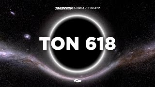 Dim3Nsion & Freak E Beatz - Ton 618 Asot