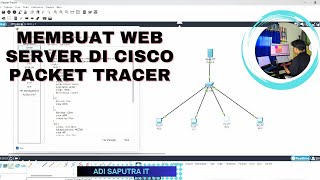 CARA MEMBUAT WEB SERVER  SEDERHANA DI CISCO PACKET TRACER