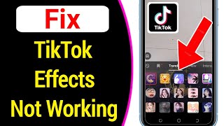 Fix Tiktok Effects Not Working | TikTok filters not showing screenshot 4