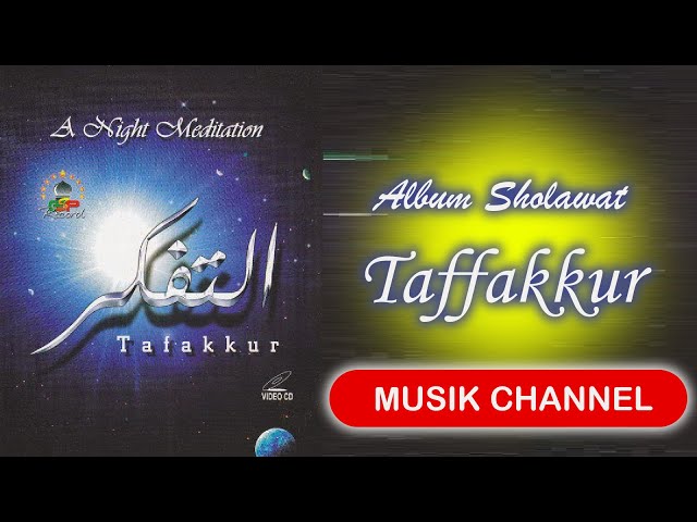 Album Tafakkur Full Music HD - Album sholawat tanpa iklan class=