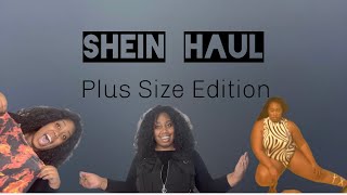 Shein Haul Plus Size Edition