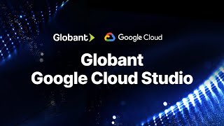 Globant Google Cloud Studio - Gen AI offerings