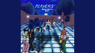 Players (David Guetta Remix - Extended)