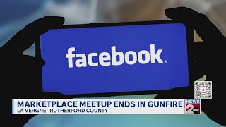 Facebook Marketplace meetup ends in gunfire