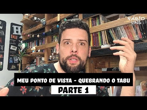 Fábio Lins - Quebrando o Tabu / GNT / Mude minha Ideia - Parte 1