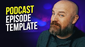 Add Structure to your Podcast