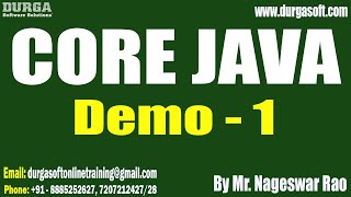 CORE JAVA tutorials || Demo - 1 || by Mr. Nageswar Rao On 20-02-2023 @7:30PM IST
