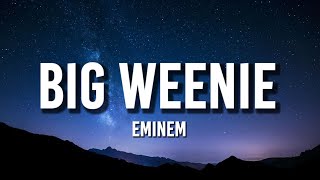 Eminem - Big Weenie (sped up) (Lyrics) \