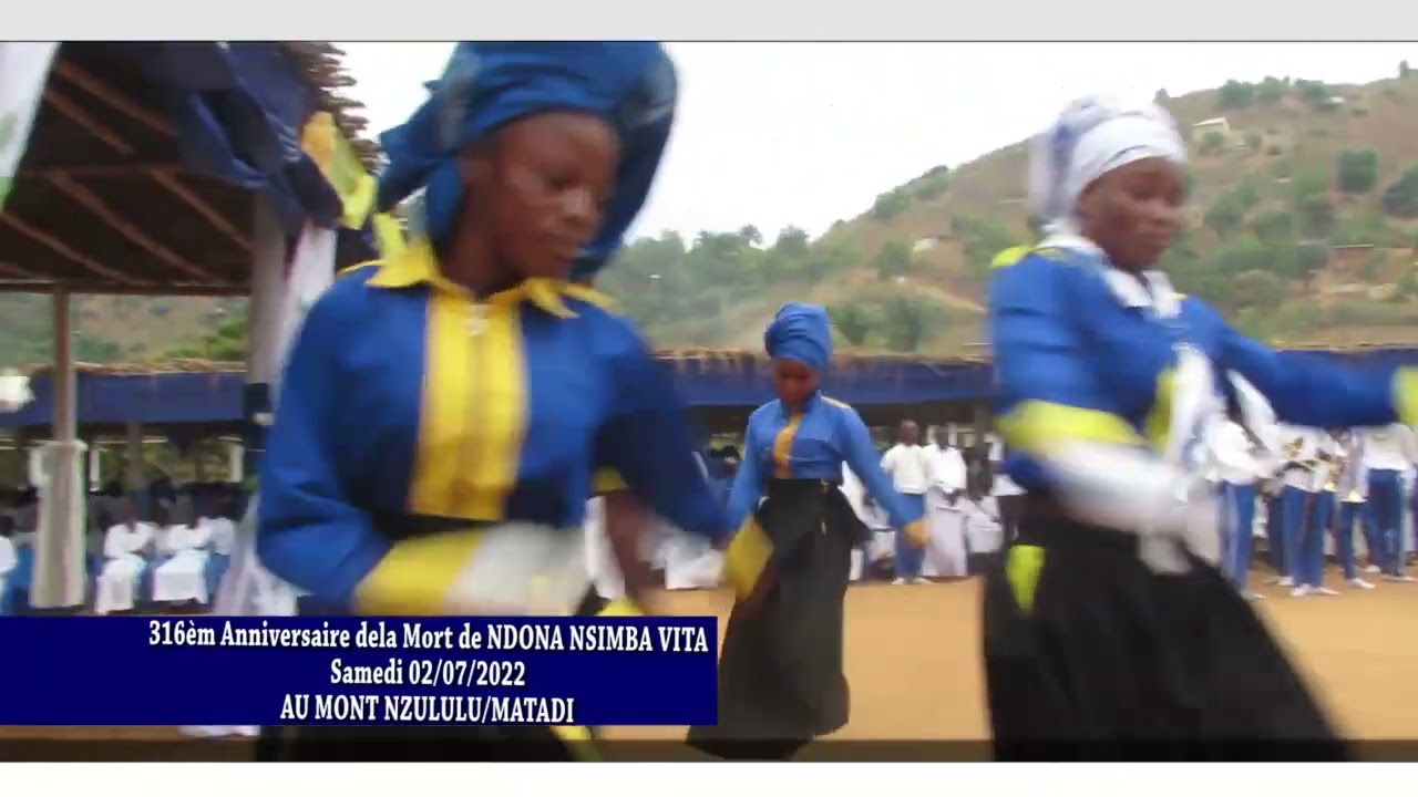 SPÉCIAL 02JUILLET COMMÉMORATION DU 316 ANNIVERSAIRE DE LA MORT DE NDONA VITA
