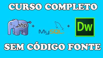 Curso Completo em HD PHP MYSQL DREAMWEAVER GRATIS!