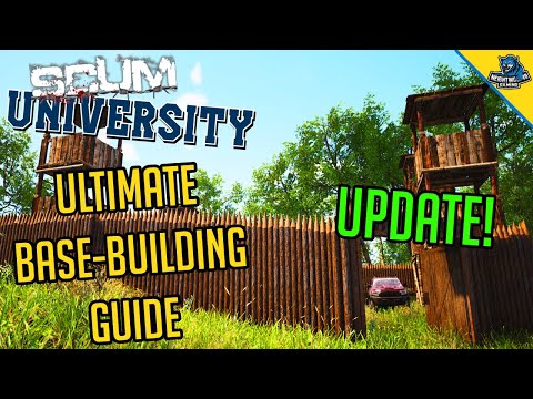 [NEW UPDATE] SCUM University: ULTIMATE Base Building Crafting Guide