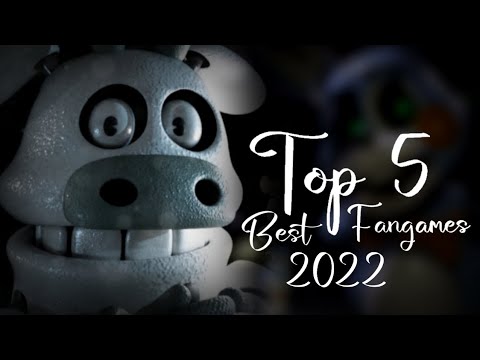 Top 5 Fan-Made Five Nights at Freddy's Games