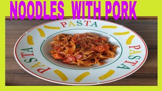 Noodles With Pork Annie Mich