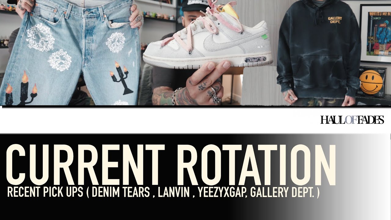 CURRENT ROTATION 001 ( RECENT PICK UPS , DENIM TEARS VIRGIL ABLOH  , RRR-123 , THINKING DIFFERENT )