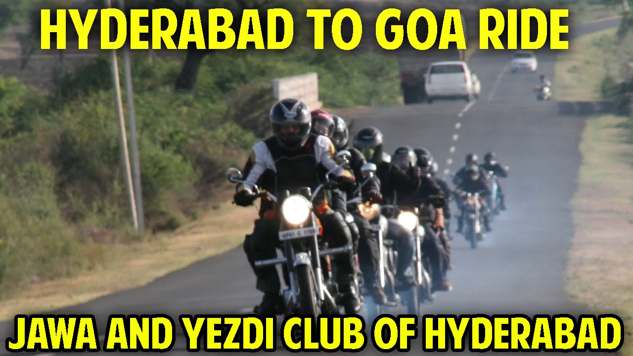Jawa And Yezdi Club Of Hyderabad Ride From Hyderabad To Goa