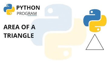 Find Area of the Triangle in Python | Calculate Area of Triangle in Python