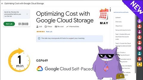 Optimizing Cost with Google Cloud Storage| #2025 | #GSP649 |#qwiklabs |Solution