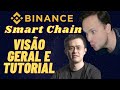 Binance Smart Chain BSC - Visão Geral e Tutorial