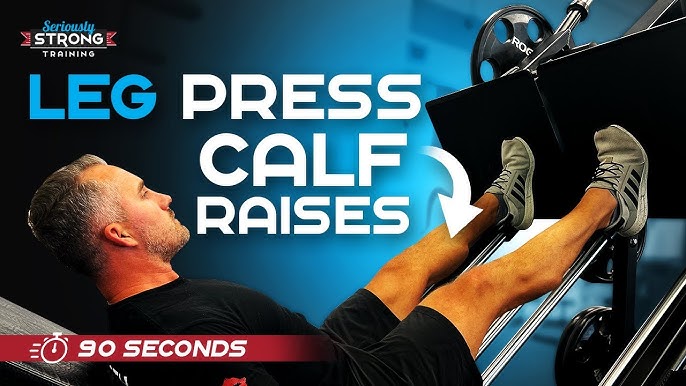 How to do a calf press on a leg press machine