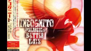 Video thumbnail of "Incognito – Liberation Groove (2016) [Album “In Search Of Better Days”]"