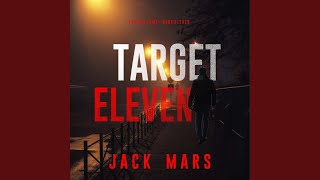 Chapter 131 - Target Eleven (The Spy Game—Book #11)