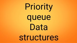 Priority queue