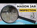 Mason Jar Inspection | Useful Knowledge