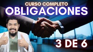 Obligaciones Civiles 3 de 6 - Roy Stuart Abogado