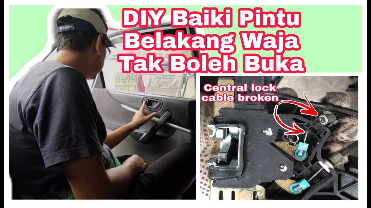 Diy Baiki Pintu Belakang Waja Tak Boleh Buka Youtube