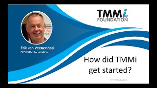 How did the TMMi get started?