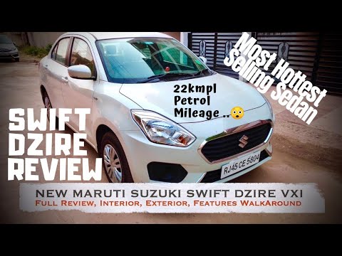 Maruti Suzuki Swift Dzire Vxi 2019 Full Review Walkaround Marutisuzuki Swift Swiftreview