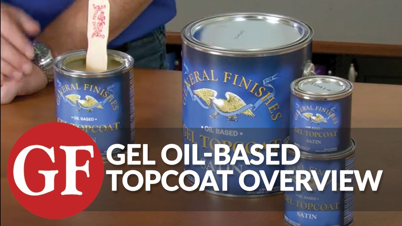 Gel OilBased Topcoat Product Overview General Finishes YouTube